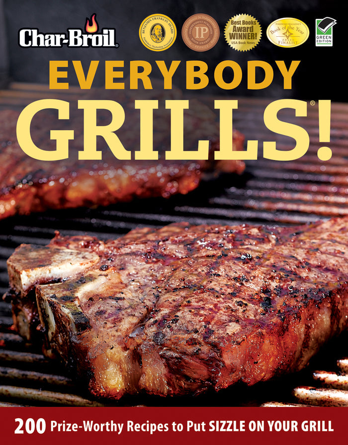 "Char-Broil cookbook cover with grilled steak, titled 'EVERYBODY GRILLS!'."